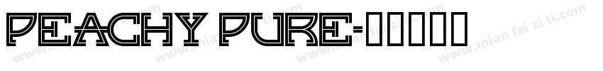 Peachy Pure字体转换